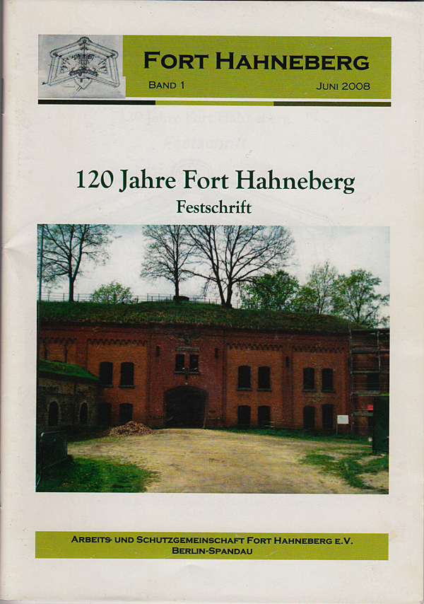 ASG Fort Hahneberg, 120 Jahre Fort Hahneberg